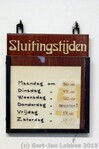 Sluitingstijden, bordje van het voormalige restaurant.
<br/>
Gert-Jan Lobbes, 2015-09-13